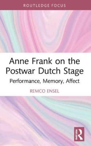 Picture of Anne Frank on the Postwar Dutch Stage