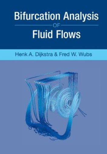 Picture of Bifurcation Analysis of Fluid Flows