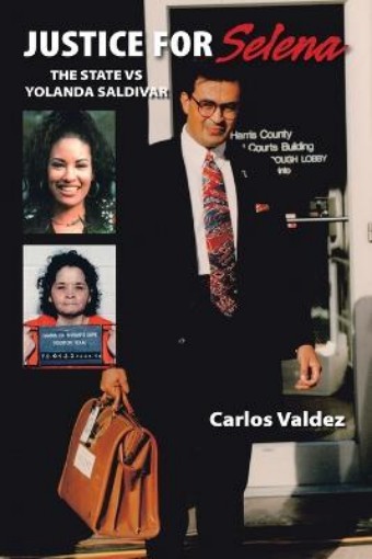 Picture of Justice for Selena -The State Versus Yolanda Saldivar