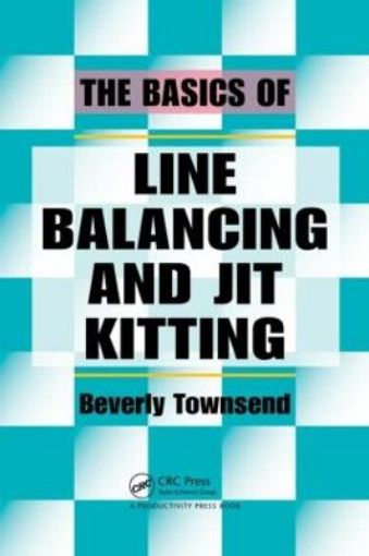 Picture of Basics of Line Balancing and JIT Kitting