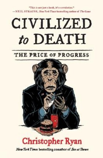 Picture of Civilized to Death