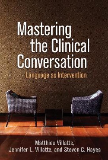 Picture of Mastering the Clinical Conversation