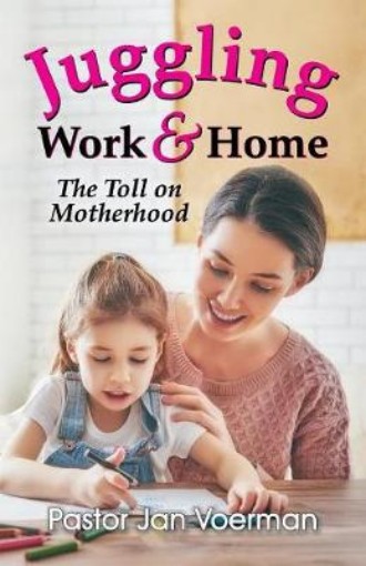 Picture of Juggling Work and Home
