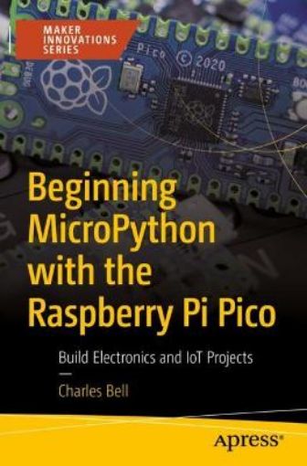 Picture of Beginning MicroPython with the Raspberry Pi Pico