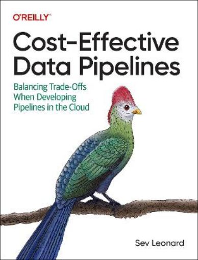 Picture of Cost-Effective Data Pipelines