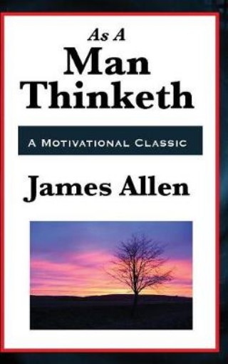 Picture of As a Man Thinketh