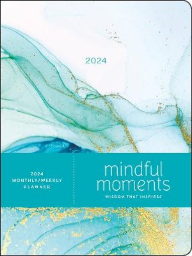 Picture of Mindful Moments 12-Month 2024 Monthly/Weekly Planner Calendar