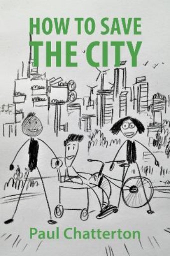Picture of How to Save the City