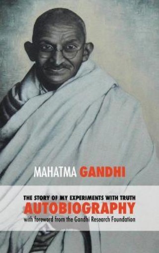 Picture of Story of My Experiments with Truth - Mahatma Gandhi's Unabridged Autobiography
