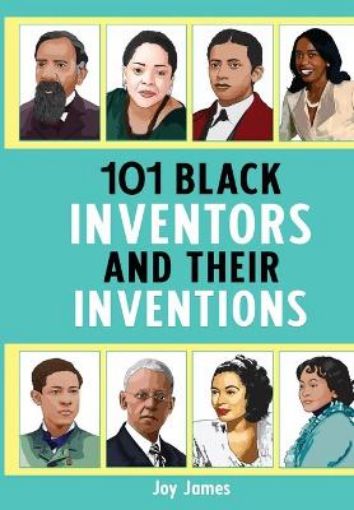 Picture of 101 Black Inventors and their Inventions