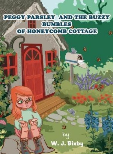 Picture of Peggy Parsley and the Buzzy Bumbles of Honeycomb Cottage