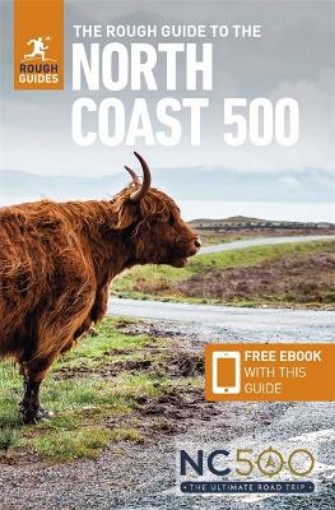 Picture of Rough Guide to the North Coast 500 (Compact Travel Guide with Free eBook)