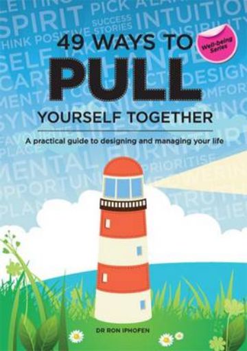 Picture of 49 Ways to Pull Yourself Together