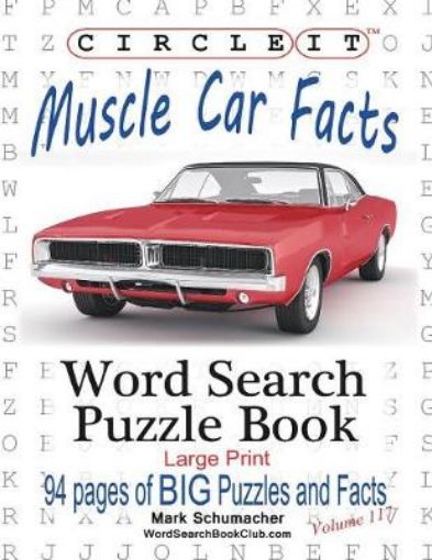 Picture of Circle It, Muscle Car Facts, Large Print, Word Search, Puzzle Book