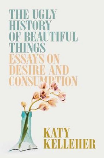 Picture of Ugly History of Beautiful Things