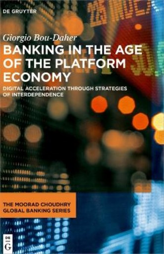 Picture of Banking in the Age of the Platform Economy