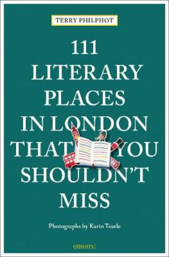 Picture of 111 Literary Places in London That You Shouldn't Miss