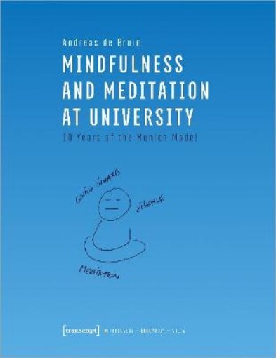 Picture of Mindfulness and Meditation at University - Ten Years of the Munich Model