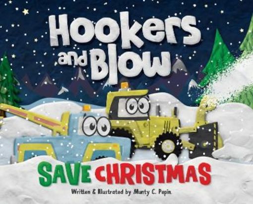 Picture of Hookers and Blow Save Christmas