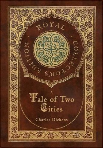 Picture of Tale of Two Cities (Royal Collector's Edition) (Case Laminate Hardcover with Jacket)
