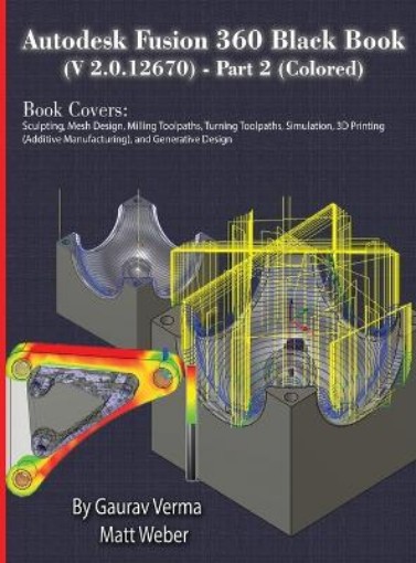 Picture of Autodesk Fusion 360 Black Book (V 2.0.12670) - Part 2 (Colored)