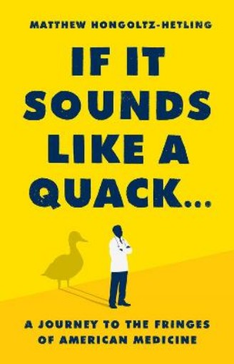 Picture of If It Sounds Like a Quack...