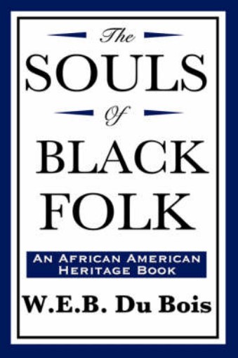 Picture of Souls of Black Folk (an African American Heritage Book)