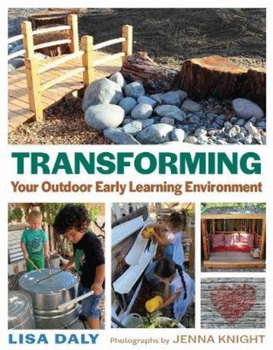 Picture of Transforming Your Outdoor Early Learning Environment