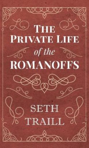 Picture of Private Life of the Romanoffs