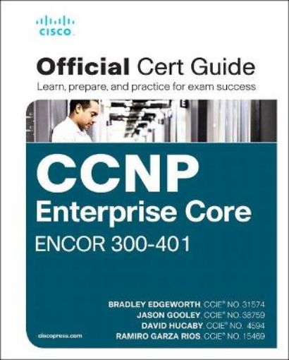 Picture of CCNP and CCIE Enterprise Core ENCOR 350-401 Official Cert Guide