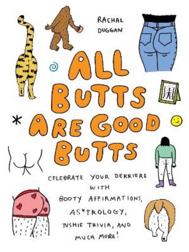 Picture of All Butts Are Good Butts