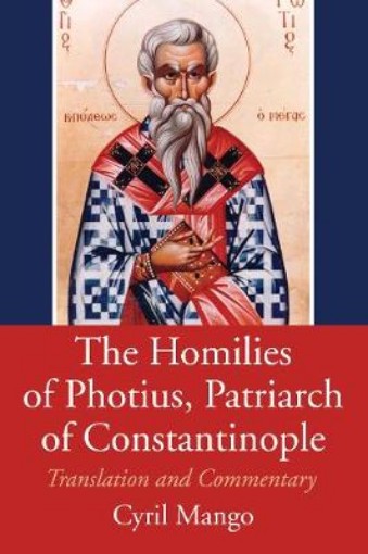 Picture of Homilies of Photius, Patriarch of Constantinople