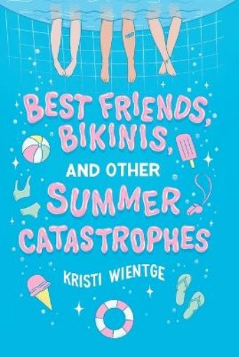 Picture of Best Friends, Bikinis, and Other Summer Catastrophes