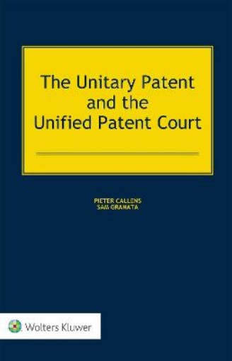Picture of Unitary Patent and the Unified Patent Court