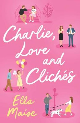 Picture of Charlie, Love and Cliches
