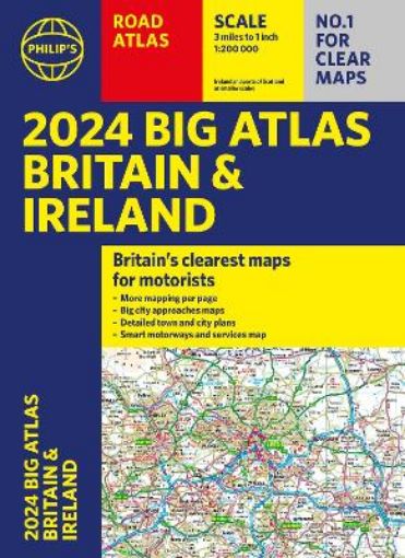 Picture of 2024 Philip's Big Road Atlas Britain and Ireland