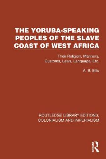 Picture of Yoruba-Speaking Peoples of the Slave Coast of West Africa
