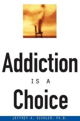 Picture of Addiction Is a Choice