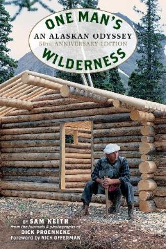 Picture of One Man's Wilderness, 50th Anniversary Edition