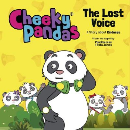 Picture of Cheeky Pandas: The Lost Voice - A Story about Kindness