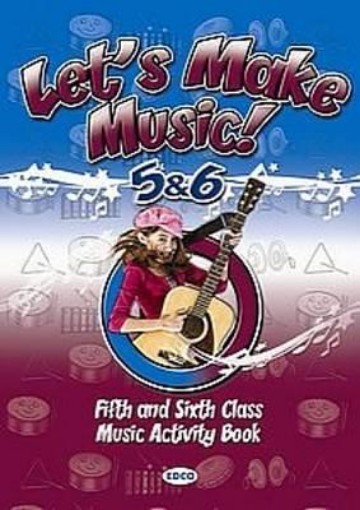 Picture of Let's Make Music! 5 & 6