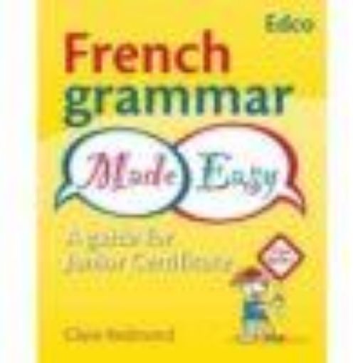 Picture of French Grammar Made Easy Guide For Junior Certificate