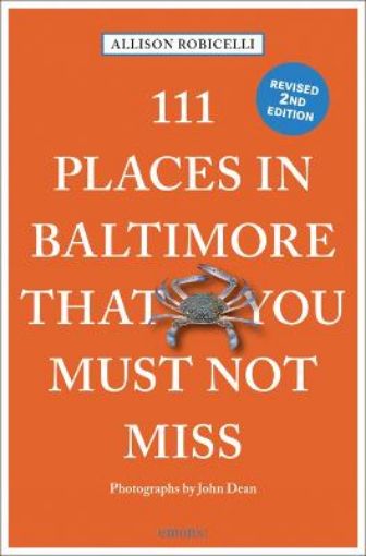 Picture of 111 Places in Baltimore That You Must Not Miss