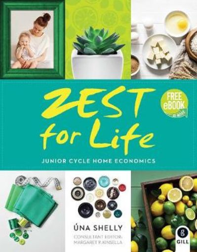 Picture of Zest for Life Textbook & Skills Book Junior Cycle Home Economics FREE EBOOK