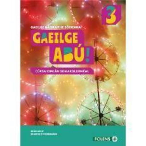 Picture of Gaeilge Abu 3 Textbook & Workbook