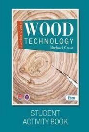 Picture of 2019 JUNIOR CYCLE WOOD TECHNOLOGY ACTIVITY Book