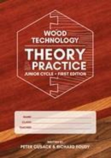 Picture of Wood Technology; Theory & Practice 1st- 3rd year