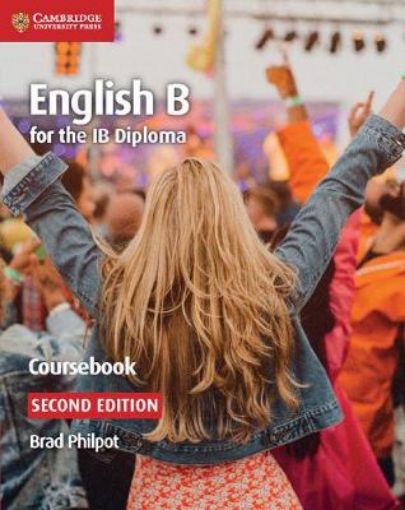 Picture of IB Diploma: English B for the IB Diploma English B Coursebook
