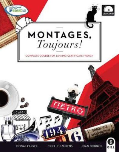 Picture of Montages Toujours: Complete Course For Leaving Certificate
