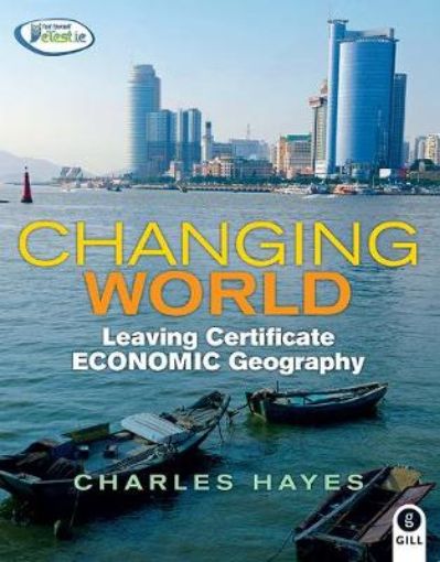 Picture of Changing World Economic Geography Leaving Certificate
